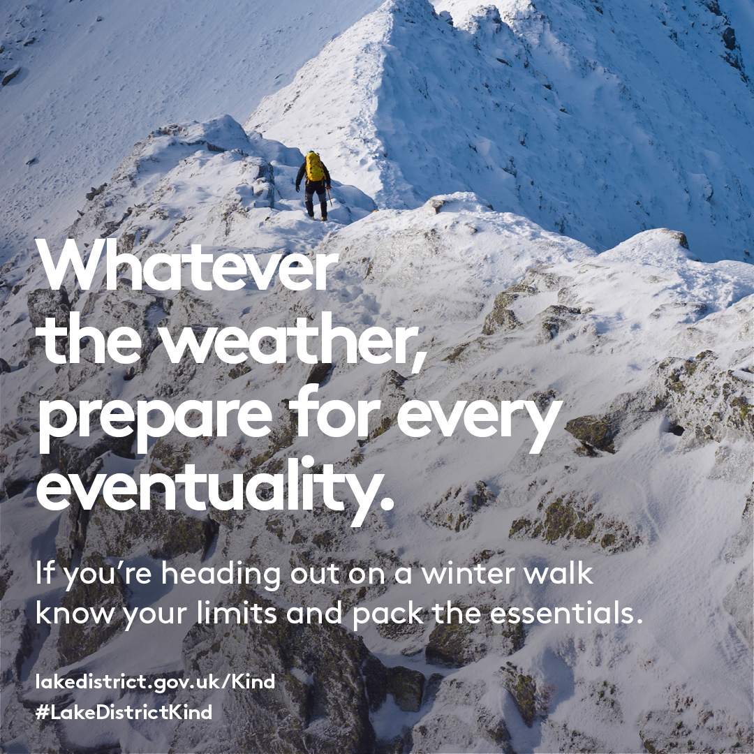 Whatever the weather prepare for every eventuality. If you're heading out on a winter walk, know your limits and pack the essentials.
