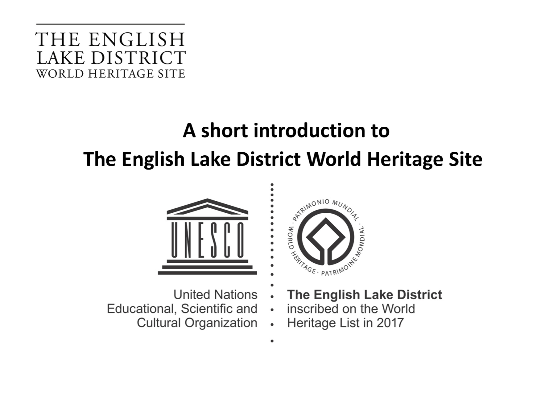 Short Introduction to The English Lake District World Heritage Site